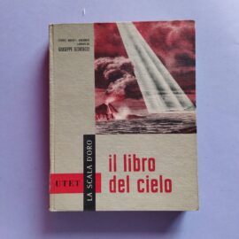 IL LIBRO DEL CIELO - AA.VV, 1960, UTET