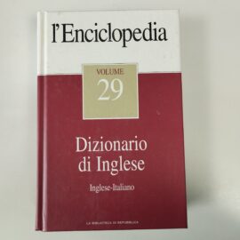 L'ENCICLOPEDIA, VOLUME 29, DIZIONARIO DI INGLESE INGLESE-ITALIANO - AA.VV, 2004, Repubblica