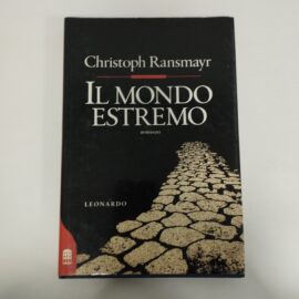 IL MONDO ESTREMO - Ransmayr, 1989, Leonardo