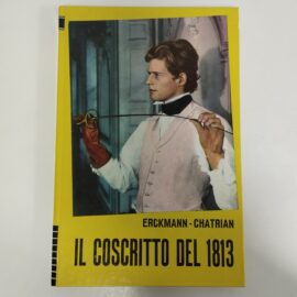 IL COSCRITTO DEL 1813 - AA.VV, 1970, Edizioni Paoline